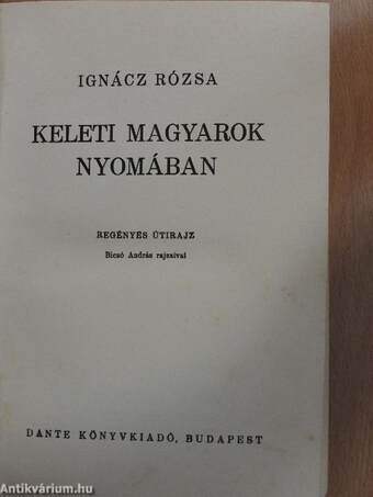 Keleti magyarok nyomában