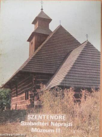 Szentendre - Szabadtéri Néprajzi Múzeum II.