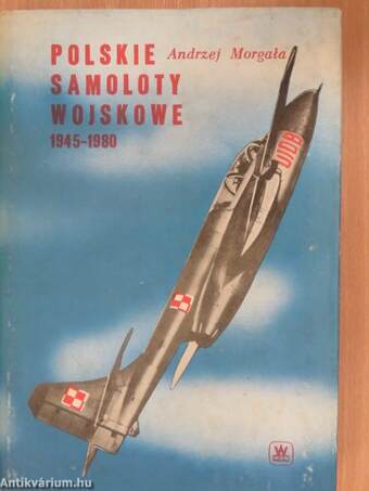 Polskie samoloty wojskowe 1945-1980