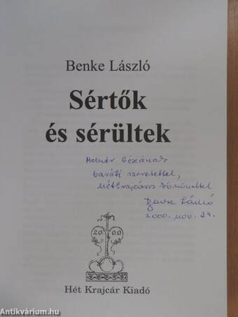 Sértők és sérültek (dedikált példány)