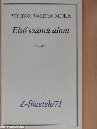 Első számú álom (dedikált, számozott példány)