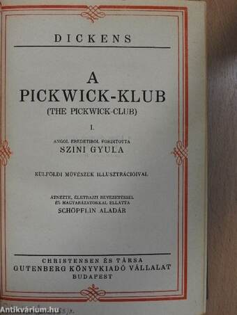 A Pickwick-Klub I-IV.