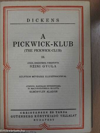 A Pickwick-Klub I-IV.