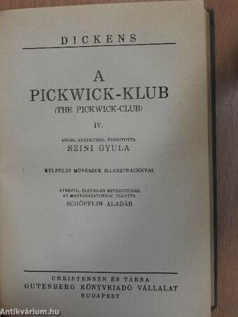 A Pickwick-Klub I-IV.