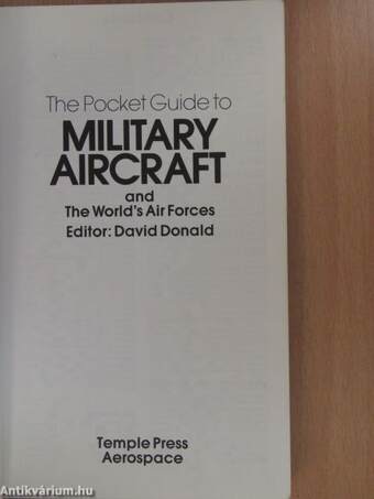 The Pocket Guide to Military Aircraft and The World's Air Forces