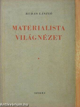 Materialista világnézet I.