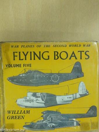 War Planes of the Second World War 5.- Flying Boats