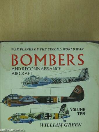 War Planes of the Second World War 10.- Bombers and reconnaissance aircraft