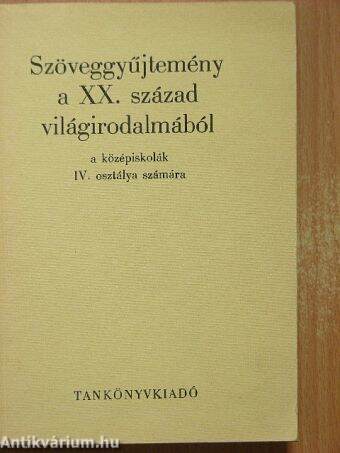 Szöveggyűjtemény a XX. század világirodalmából