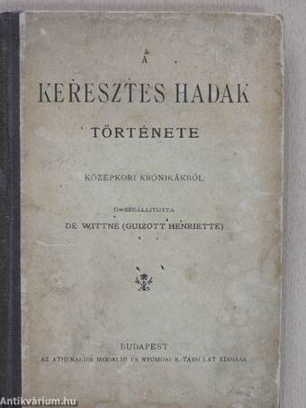 A keresztes hadak története