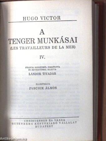 A tenger munkásai I-IV.