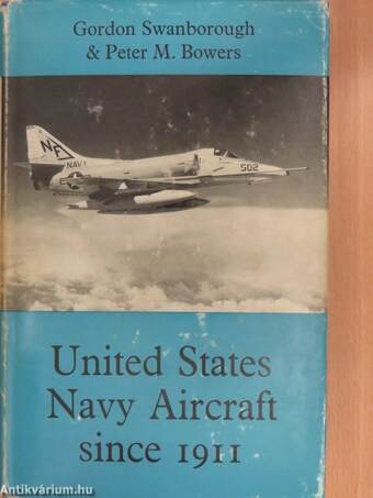 United States Navy Aircraft since 1911