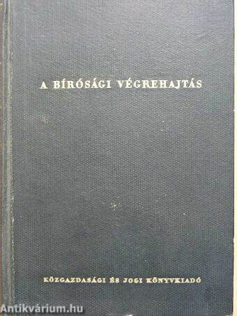 A bírósági végrehajtás