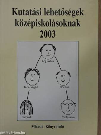 Kutatási lehetőségek középiskolásoknak 2003