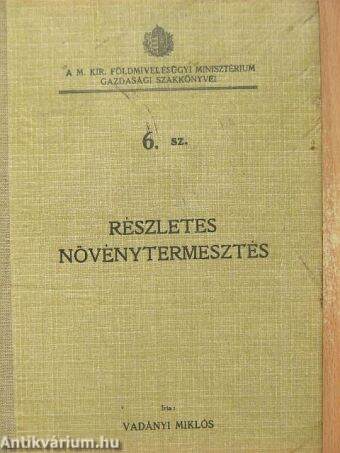 Részletes növénytermesztés