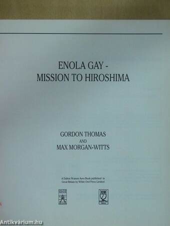 Enola Gay - Mission to Hiroshima