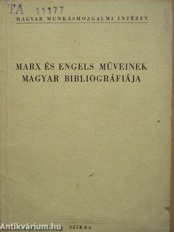 Marx és Engels műveinek magyar bibliográfiája