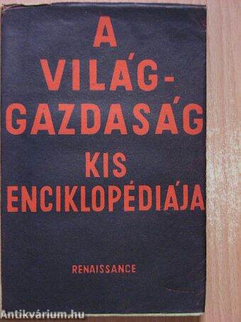 A világgazdaság kis enciklopédiája