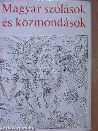 O. Nagy Gábor: Magyar szólások és közmondások (Gondolat Kiadó, 1966) -  antikvarium.hu