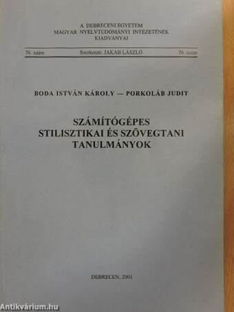 Számítógépes stilisztikai és szövegtani tanulmányok