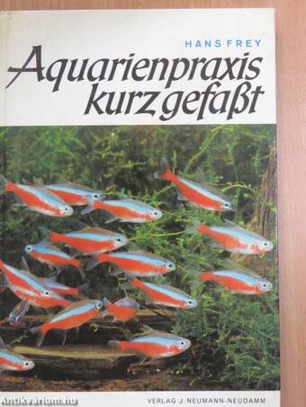 Aquarienpraxis kurz gefaßt