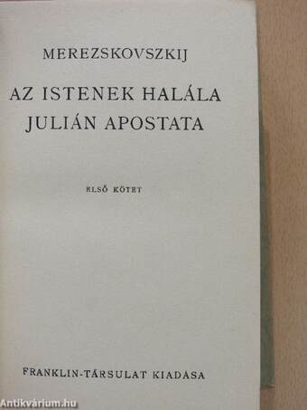 Az istenek halála/Julián Apostata I-II.