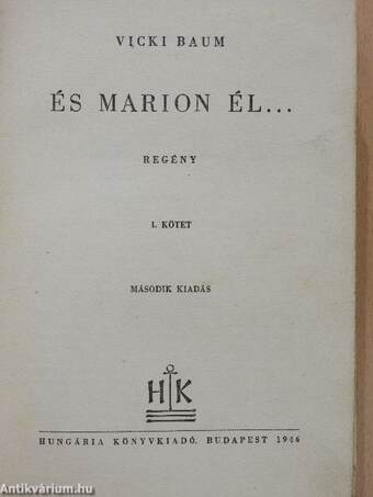 És Marion él... I-II.