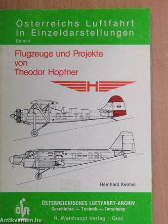 Flugzeuge und Projekte von Theodor Hopfner