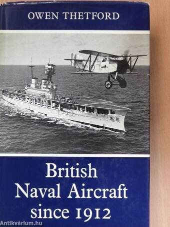 British Naval Aircraft since 1912