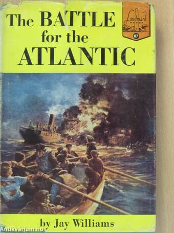 The Battle for the Atlantic