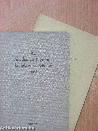 Az Akadémiai Nyomda kollektív szerződése 1968/Mellékletek az Akadémiai Nyomda 1968. évi kollektív szerződéséhez