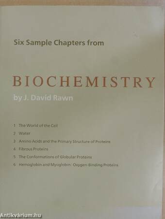 Six Sample Chapters from Biochemistry