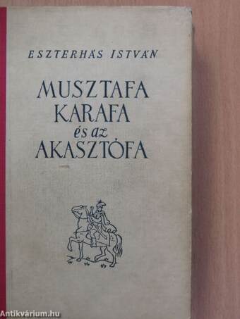 Musztafa, Karafa és az akasztófa I-III.