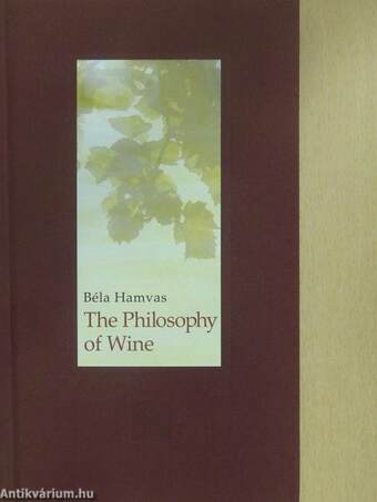 The Philosophy of Wine