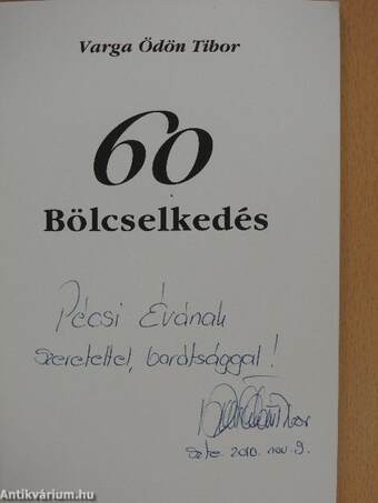 60 Bölcselkedés (dedikált példány)