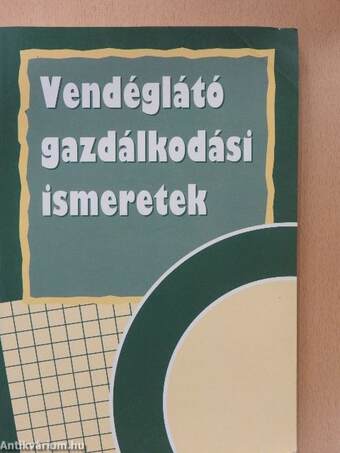 Vendéglátó gazdálkodási ismeretek