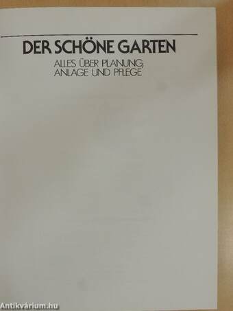 Der schöne Garten