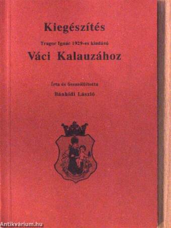 Váci kalauz/Kiegészítés Tragor Ignác Váci Kalauzához