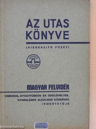 Az utas könyve - Magyar felvidék