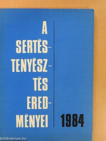 A sertéstenyésztés eredményei 1984