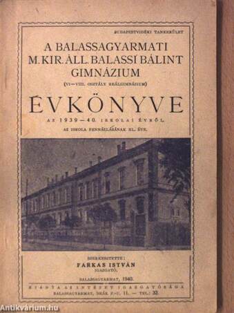 A Balassagyarmati M. Kir. Áll. Balassi Bálint Gimnázium Évkönyve az 1939-40. iskolai évről