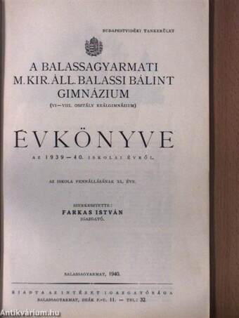 A Balassagyarmati M. Kir. Áll. Balassi Bálint Gimnázium Évkönyve az 1939-40. iskolai évről