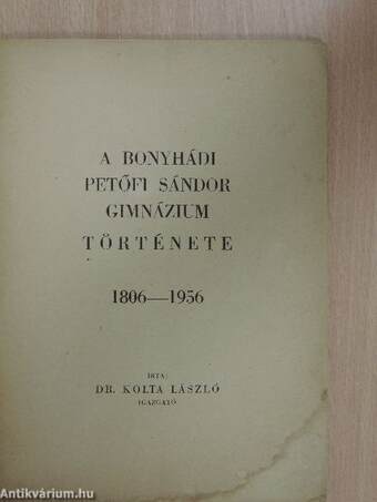 A bonyhádi Petőfi Sándor Gimnázium története 1806-1956