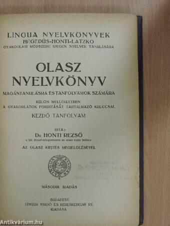 Olasz nyelvkönyv magántanulásra és tanfolyamok számára/Kulcs Dr. Honti Rezső olasz nyelvkönyvéhez