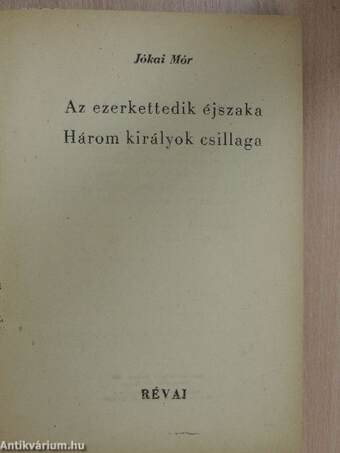 Az ezerkettedik éjszaka/Három királyok csillaga/A két trenk/Ahol a pénz nem isten