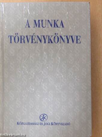 A munka törvénykönyve