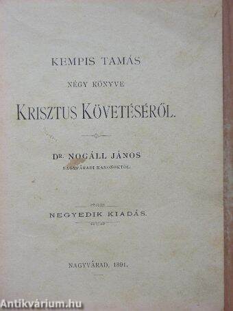 Kempis Tamás négy könyve Krisztus követéséről