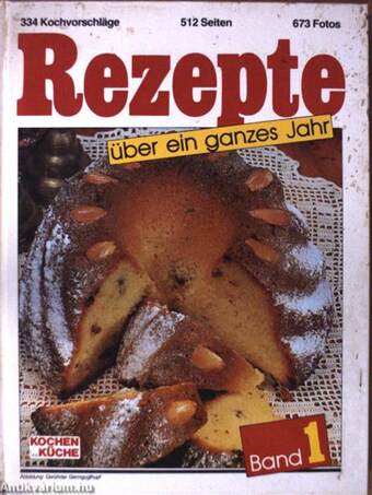 Rezepte über ein ganzes Jahr 1.