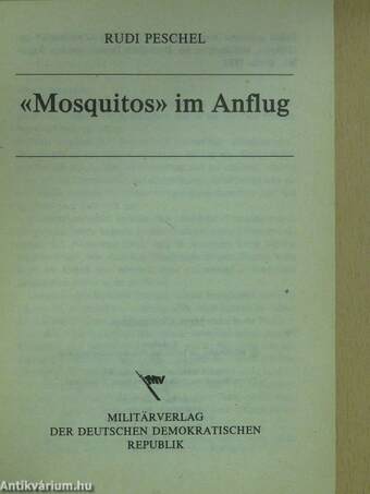 «Mosquitos» im Anflug