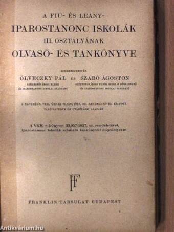 A fiú- és leány-iparostanonc iskolák III. osztályának olvasó- és tankönyve